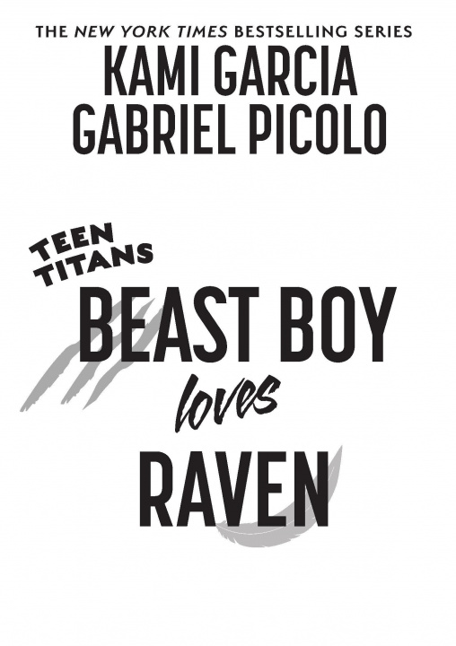 Knjiga Teen Titans: Beast Boy Loves Raven Gabriel Picolo