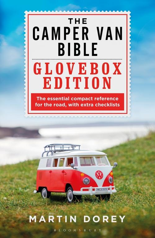 Kniha Camper Van Bible: The Glovebox Edition Martin Dorey