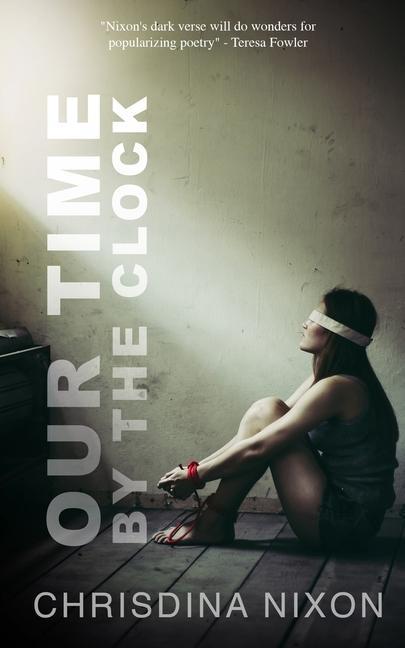 Knjiga Our Time by the Clock Chrisdina Nixon