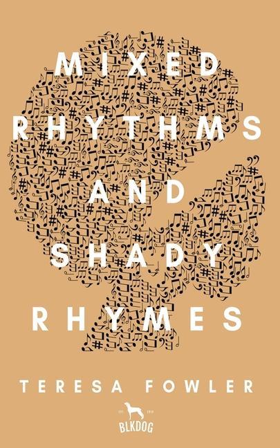 Buch Mixed Rhythms and Shady Rhymes Teresa Fowler