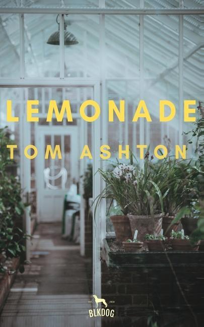 Knjiga Lemonade Tom Ashton