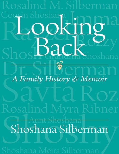 Knjiga Looking Back (Color) Shoshana Silberman