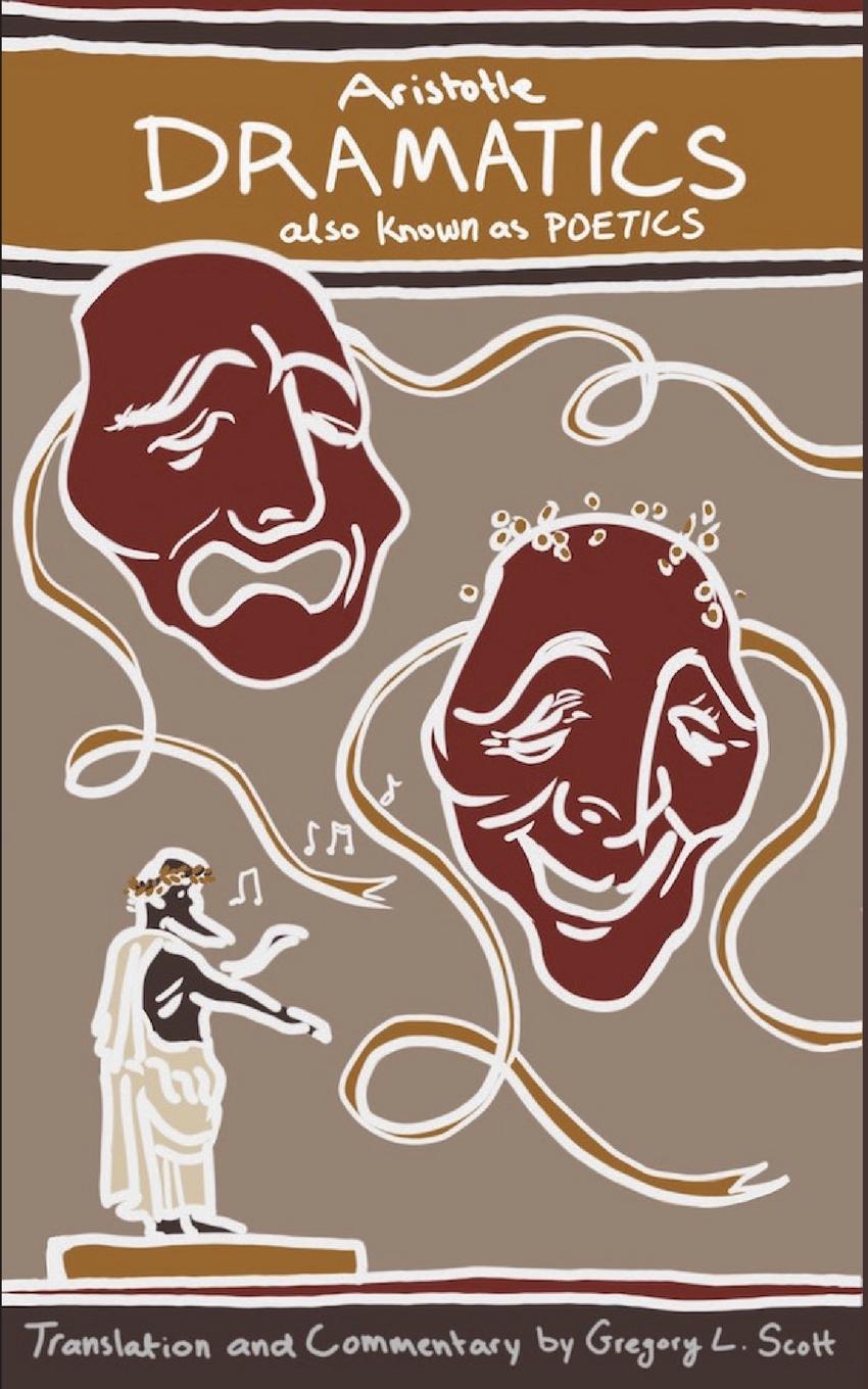 Knjiga Aristotle DRAMATICS Gregory L. Scott