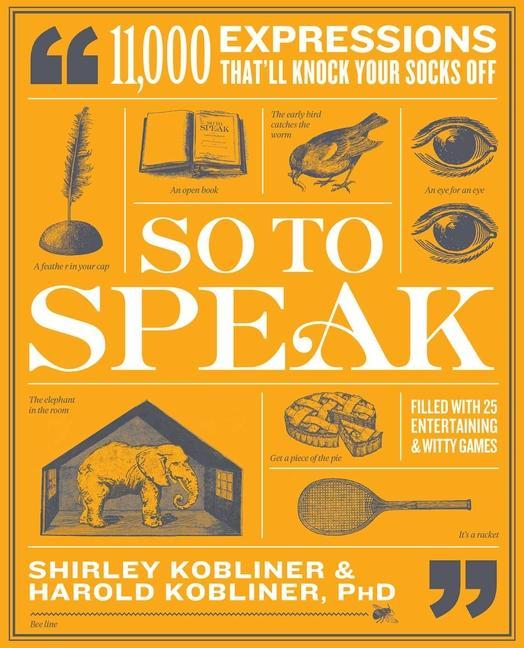 Könyv So to Speak Harold Kobliner