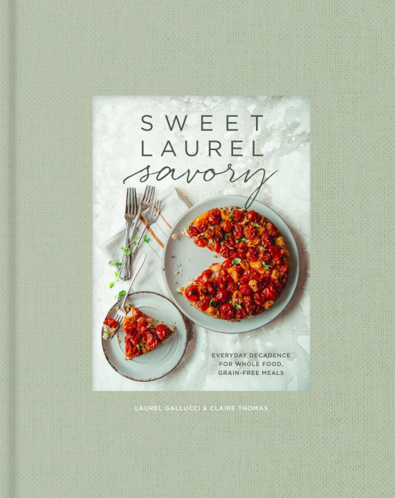 Könyv Sweet Laurel Savory Claire Thomas