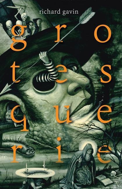 Libro grotesquerie Gavin Richard Gavin