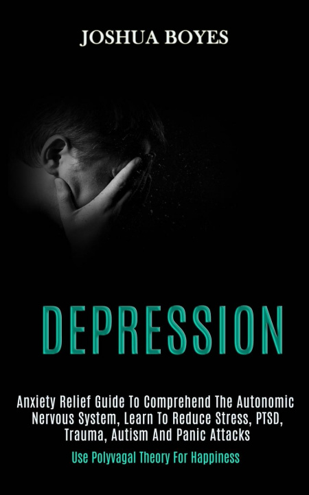 Knjiga Depression Joshua Boyes