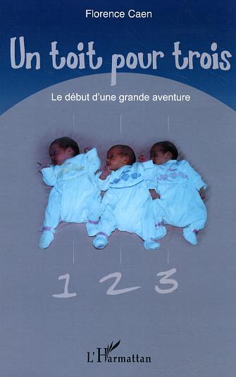 Knjiga Un toit pour trois Caen