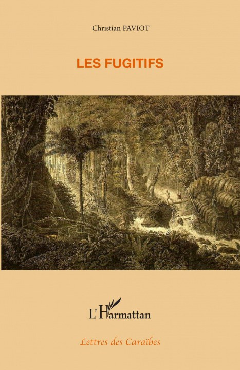 Book Les fugitifs Paviot