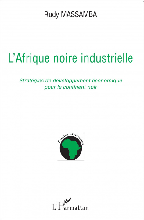 Knjiga L'Afrique noire industrielle 