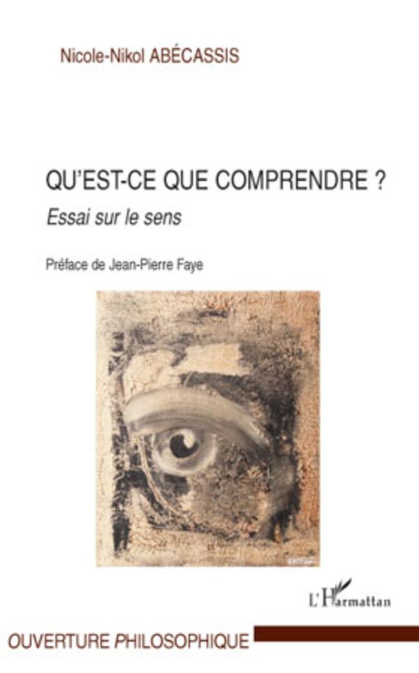 Boek Qu'est-ce que comprendre ? Abécassis