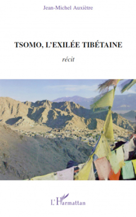 Knjiga Tsomo, l'exilée tibétaine Auxiètre