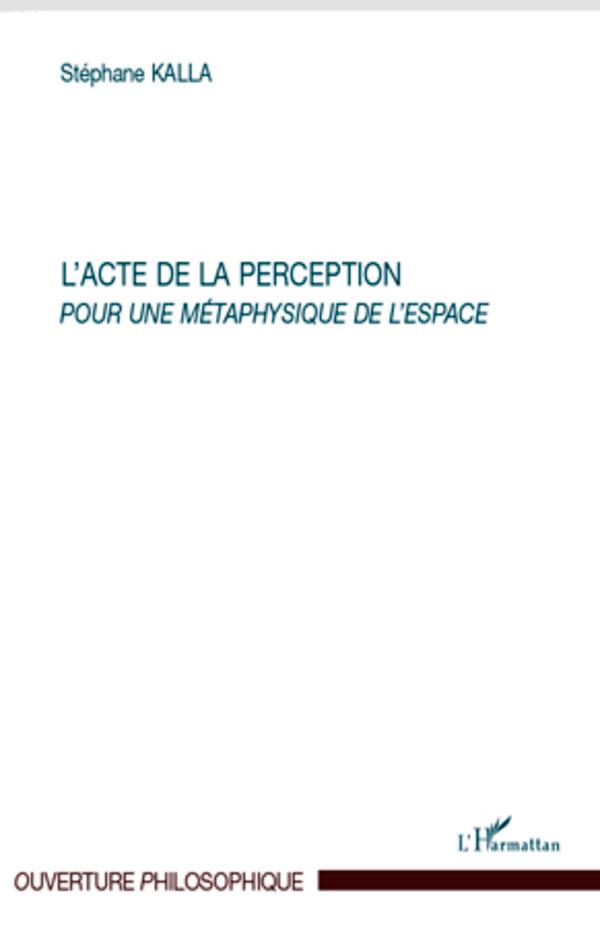 Boek L'acte de la perception Kalla