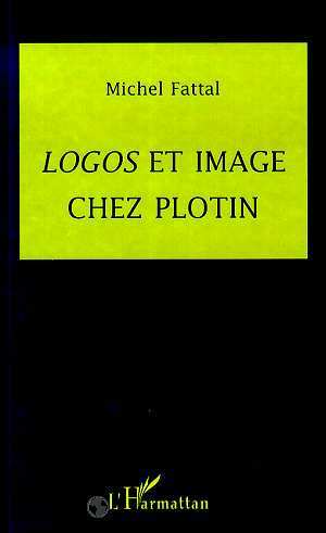 Knjiga Logos et image chez Plotin Fattal