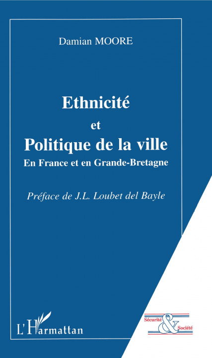 Könyv Ethnicité et politique de la ville 