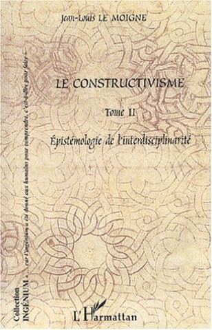 Knjiga Le constructivisme Le Moigne