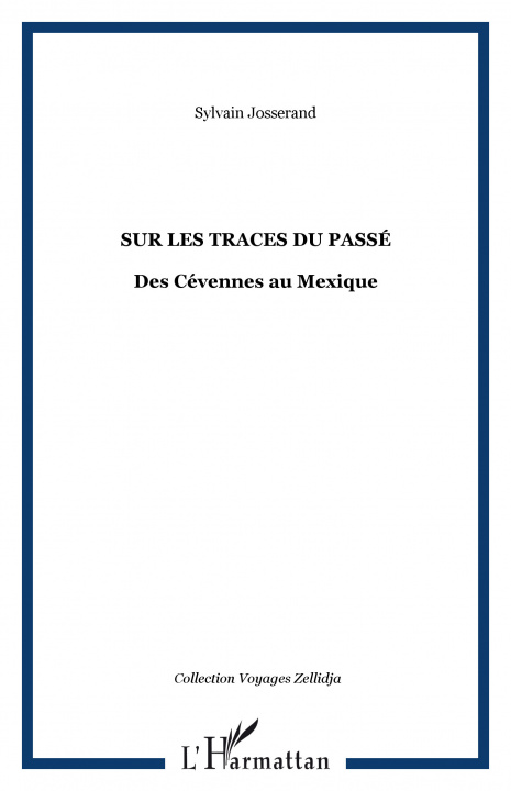 Knjiga Sur les traces du Passé Josserand
