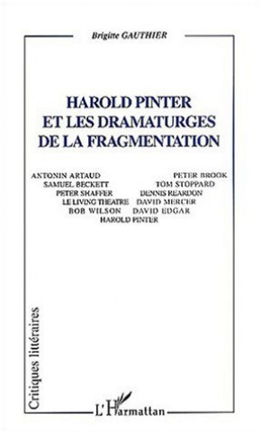 Kniha Harold Pinter et les dramaturges de la fragmentation 