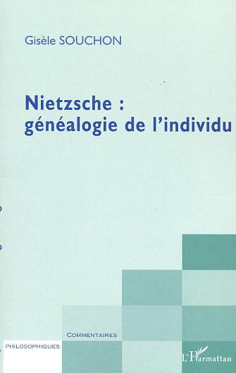 Könyv NIETZSCHE : GENEALOGIE DE L'INDIVIDU 