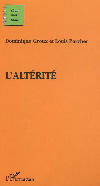 Livro L'alterité Louis Porcher