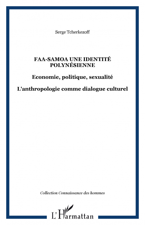 Knjiga Faa-Samoa une identité polynésienne Tcherkezoff