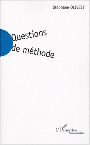 Knjiga Questions de méthode Olivesi