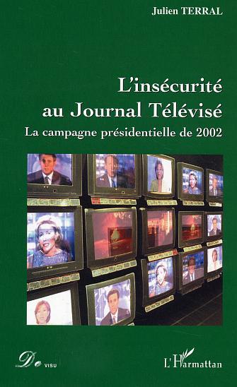 Buch L'insécurité au Journal Télévisé Terral