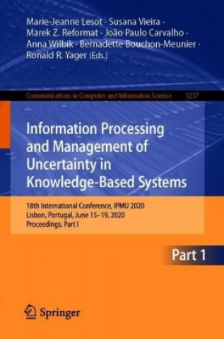 Kniha Information Processing and Management of Uncertainty in Knowledge-Based Systems Jo?o Paulo Carvalho
