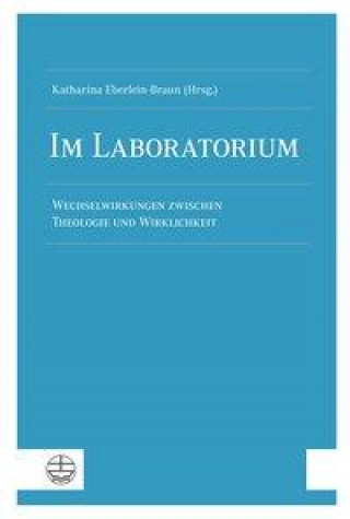 Knjiga Im Laboratorium Katharina Eberlein-Braun