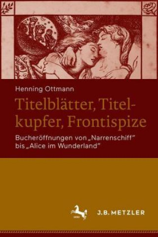Kniha Titelblätter, Titelkupfer, Frontispize 