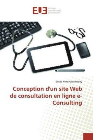 Książka Conception d'un site Web de consultation en ligne e-Consulting Elysée Nivo Hanitriniony