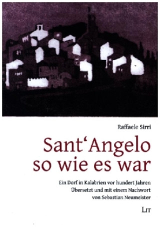 Книга Sant'Angelo so wie es war Sebastian Neumeister