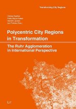 Polycentric City Regions in Transformation