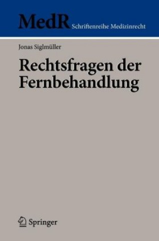 Kniha Rechtsfragen Der Fernbehandlung 