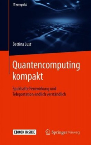 Kniha Quantencomputing kompakt Bettina Just
