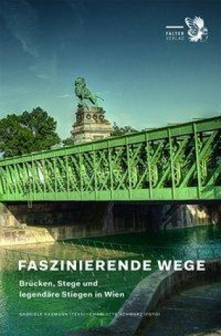 Knjiga Faszinierende Wege Charlotte Schwarz