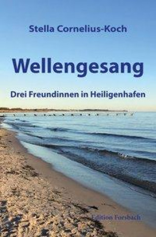 Buch Wellengesang Stella Cornelius-Koch