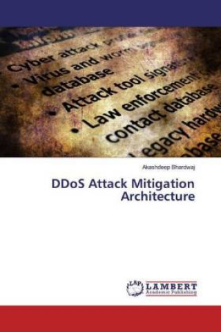 Livro DDoS Attack Mitigation Architecture Akashdeep Bhardwaj