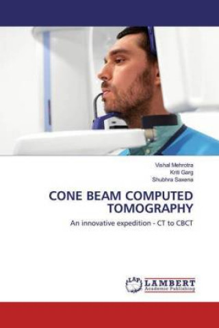 Kniha Cone Beam Computed Tomography Kriti Garg