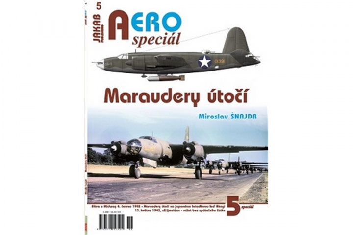 Книга AEROspeciál č.5 - Maraudery útočí Miroslav Šnajdr
