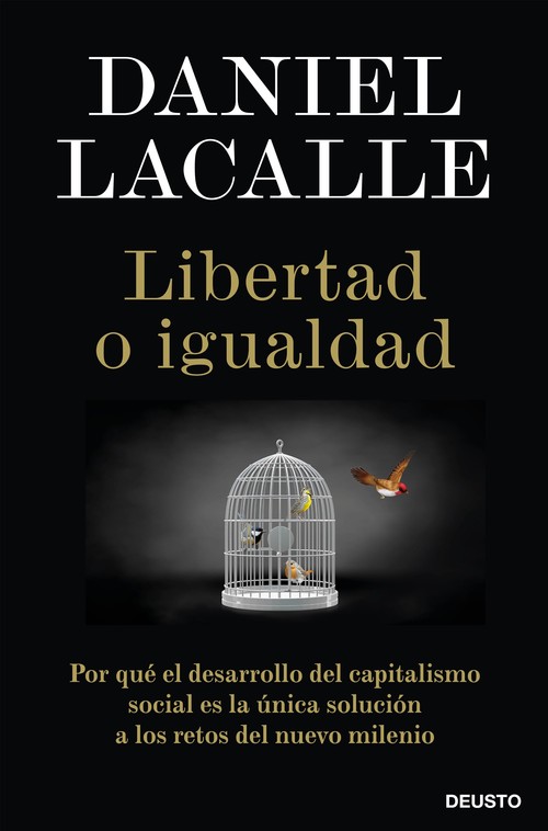 Audio Libertad o igualdad DANIEL LACALLE