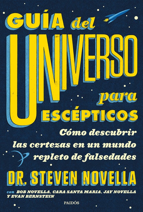 Audio Guía del Universo para escépticos STEVEN NOVELLA