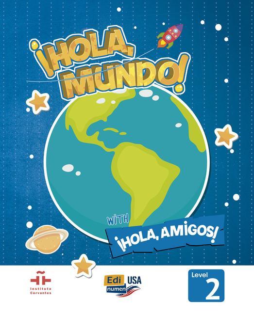 Carte Hola Mundo 1 - Student Print Edition Plus 5 Years Online Premium Access (All Digital Included) + Hola Amigos 5 Years María Gómez