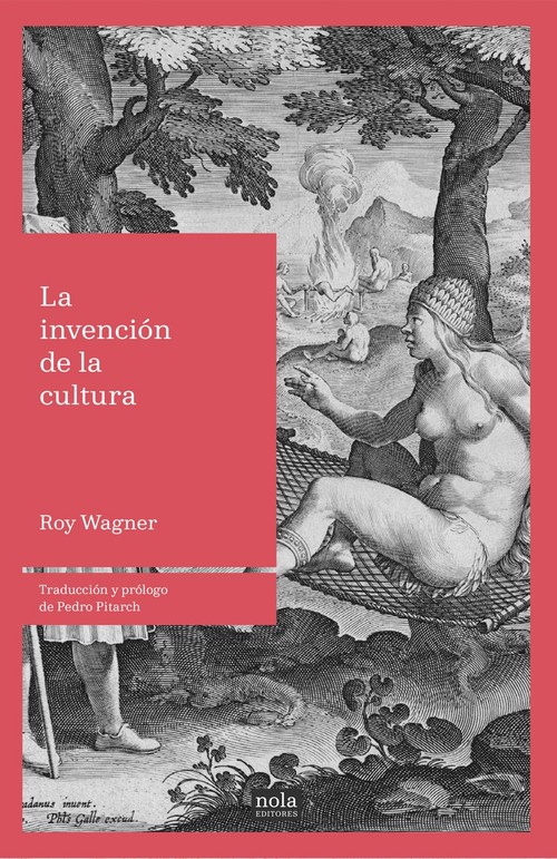 Könyv La invención de la cultura ROY WAGNER
