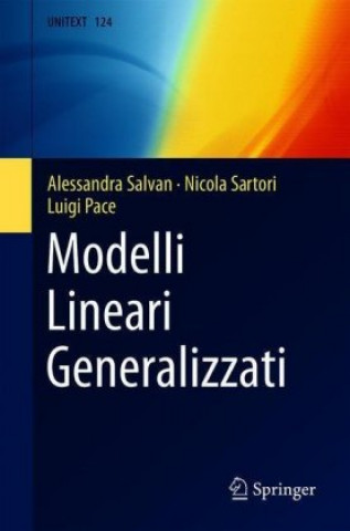 Kniha Modelli Lineari Generalizzati Nicola Sartori