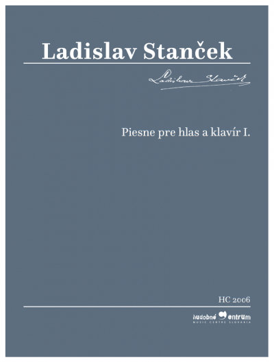 Knjiga Piesne pre hlas a klavír I. Ladislav Stanček