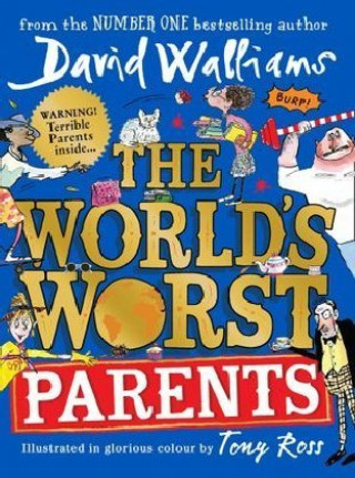 Carte The World’s Worst Parents David Walliams