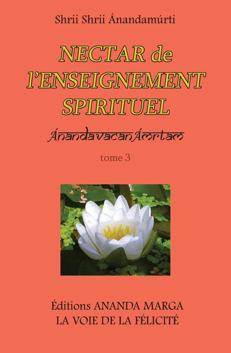 Kniha Nectar de l Enseignement spirituel tome 3 