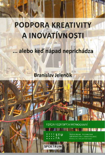 Kniha Podpora kreativity a inovatívnosti Branislav Jelenčík
