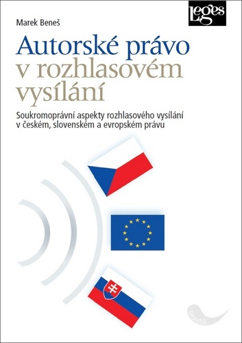 Kniha Autorské právo v rozhlasovém vysílání Marek Beneš